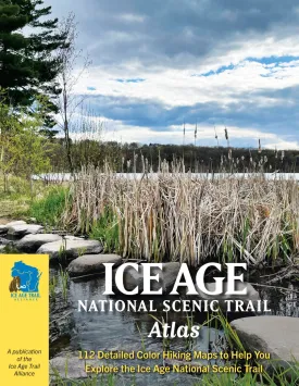 Ice Age Trail Atlas (2023 Edition)